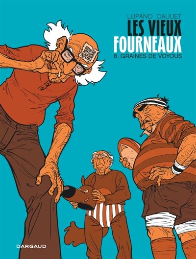 Les vieux Fourneaux T8
