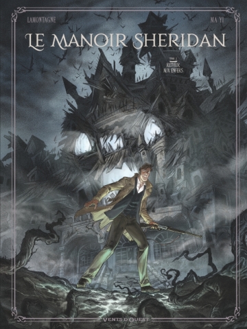 Le Manoir Sheridan T2 Retour aux enfers !