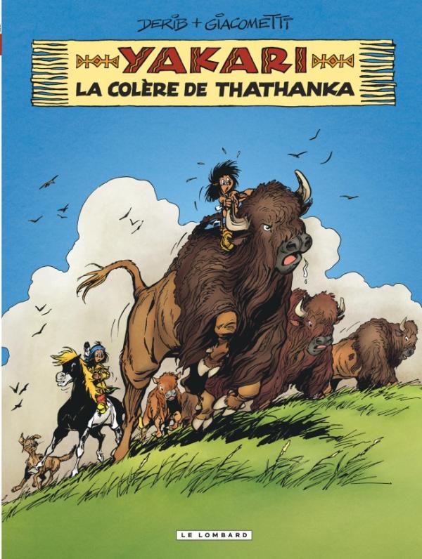 Yakari T42 La colère de Thathanka