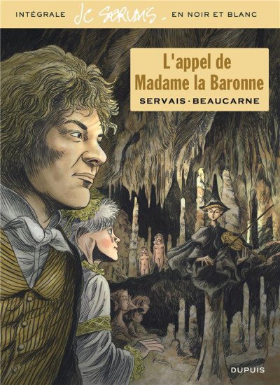 L'appel de Madame la Baronne (rééd N&B)