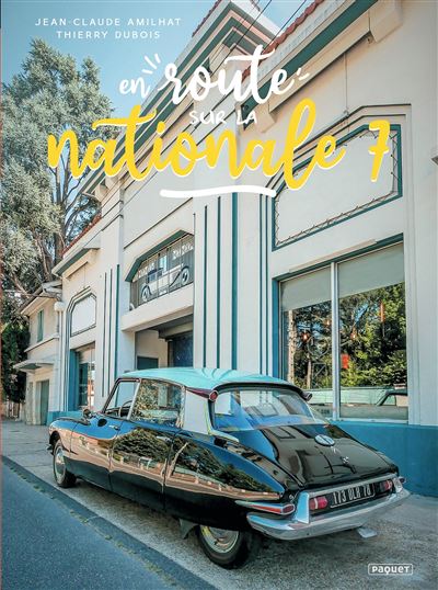 En route sur la nationale 7