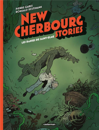 New Cherbourg stories T4 Les danses de Saint-Elme
