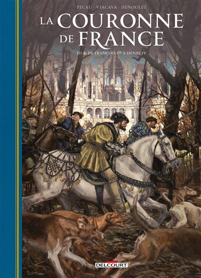 La couronne de France T3