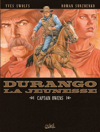 Durango la jeunesse T3 Captain Owens