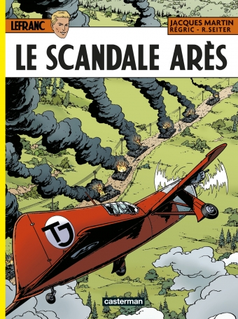 Lefranc T33 Le scandale Arès