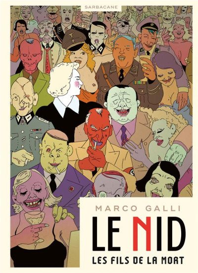 Le nid - Les fils de la mort