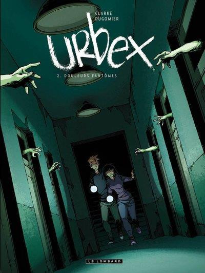 Urbex T2 Douleurs fantômes