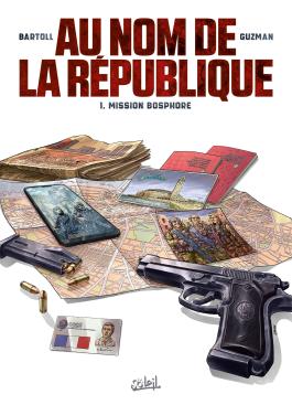 Au nom de la République T1 Mission Bosphore