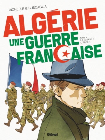 Algérie, une guerre française T3