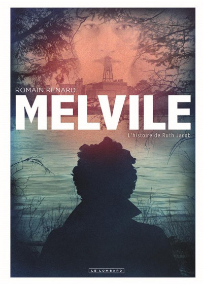 Melvile T3 - L'histoire de Ruth Jacob