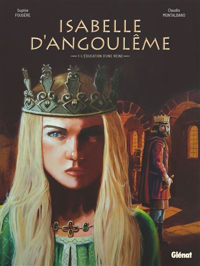 Isabelle d'Angoulême T1