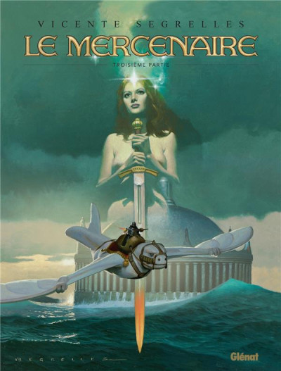 Le mercenaire - intégrale T3